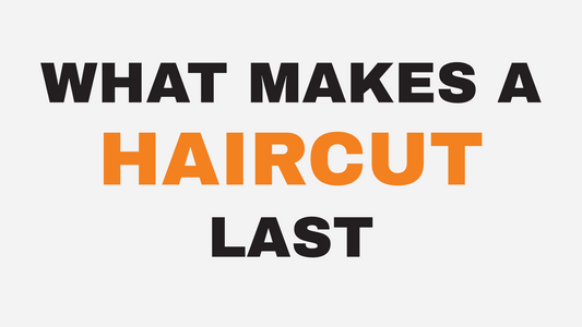 What Makes a Good Haircut Actually Last?